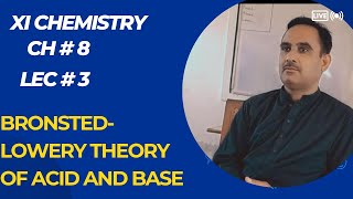 Bronsted Lowery Theory of Acids and Bases  class 11 acid acidbasesalt [upl. by Anhaj]