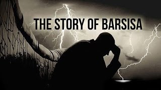 The Story of Barsisa  Tricked By Satan  Islamic Story [upl. by Hgielrebmik792]