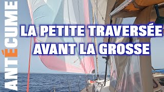 ⛵️Petite traversée avant une grosse traversée vers l’Afrique mise en place [upl. by Gustavo95]