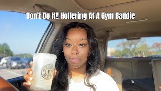 NOT TO DO hollering at a girl gym edition [upl. by Imelida]