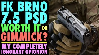 75 FK BRNO PSD Worth itMy Completely Ignorant Opinion [upl. by Aihsoj]