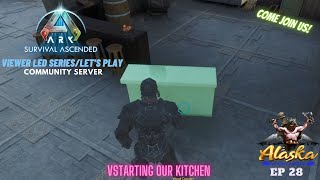 Ark Survival Ascended EP 28 Starting our Kitchen [upl. by Lenci628]