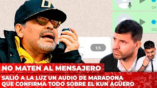 Salió a la luz un audio de Maradona que confirma todo sobre el Kun Agüero [upl. by Ecertal]