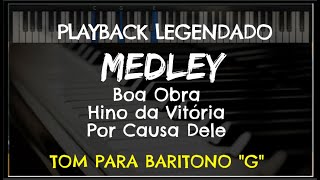 🎤Medley Boa Obra  Hino da Vitória  Por Causa DEle PLAYBACK  TOM BARITONO quotGquot Niel Nascimento [upl. by Ledua]