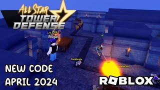 Roblox All Star Tower Defense New Code April 2024 [upl. by Dur]