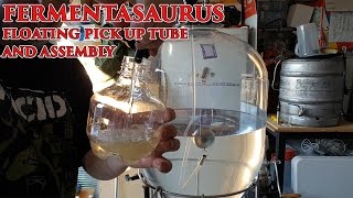 FERMENTASAURUS Floating Pick Up Tube and Assembly [upl. by Osrick78]