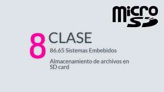 Clase 8  Almacenamiento de archivos en SD card [upl. by Annayoj395]