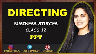 DIRECTING  PPT NOTES  BUSINESS STUDIES  CLASS 12  Chapter 7 [upl. by Meehan]