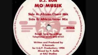 DJ Ron  Mo Musik African Chant [upl. by Neysa]