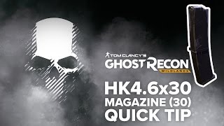 HK46x30 magazine 30 location and info  Ghost Recon Wildlands quick tip [upl. by Eidlog451]