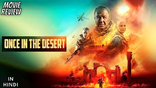 Once In The Desert 2022  Review  Odnazhdy v pustyne  Palmyra  Once in the desert Review Hindi [upl. by Llevaj]