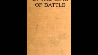 In the Line of Battle FULL Audiobook [upl. by Ahsenauj213]