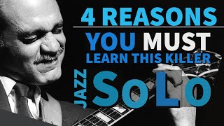 Joe Pass INSANE Guitar Solo 4 reasons Jazz students need to learn it [upl. by Sorcha]