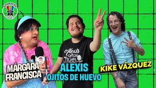 Entrevista con Alexis Ojitos de huevo y Kike Vázquez [upl. by Vedis500]