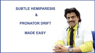 SUBTLE HEMIPARESIS amp PRONATOR DRIFT MADE EASY [upl. by Devora]