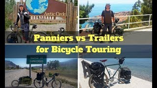 Panniers vs Trailers for Bicycle Touring  Are bicycle trailers or panniers better [upl. by Evol]