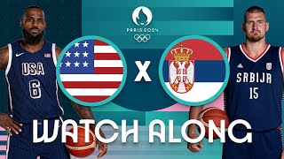 USA v Serbia  Mens Olympic Basketball Tournament Paris 2024  Watch Along ⚡🏀 [upl. by Jeavons]