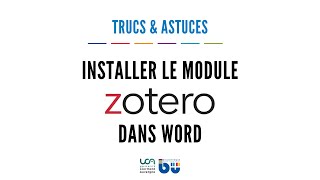 Astuce Zotero 1  Installer Zotero dans Word [upl. by Ijies]