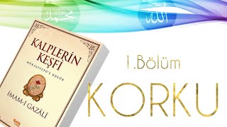 Sesli kitap  Imami Gazali  1Bölüm  Korku  HD  Kelebek [upl. by Webb]