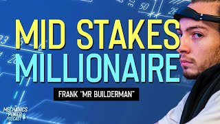 How to Grind Your way to Financial Freedom Playing Poker  Frank quotMr Buildermanquot [upl. by Ganley]