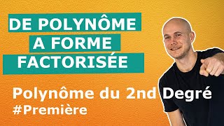 La forme factorisée dun polynôme du 2nd degré  Première [upl. by Annah]