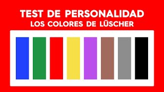 TEST DE PERSONALIDAD Los colores de Lüscher [upl. by Aynor]