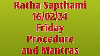 Ratha Saptami on 160224 Friday Snam Procedure Sankalpam and Mantras [upl. by Milano364]