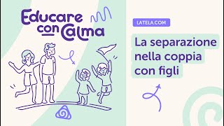 La separazione con figli  interviene Karen Taranto [upl. by Grubman]