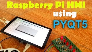 Raspberry Pi HMI Project using PYQT5 Software designing and programmingquotGUI applicationquot Python [upl. by Kizzie]