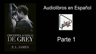 Cincuenta Sombras de Grey en audiolibro quot50 Sombrasquot Demo 2 [upl. by Nonnerb786]