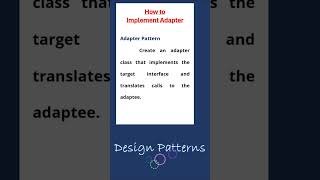 implement adapter pattern  design patterns [upl. by Niwrad]