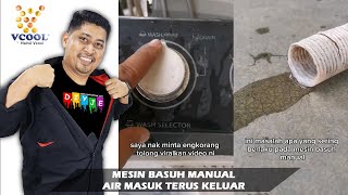 MESIN BASUH MANUAL AIR MASUK TERUS KELUAR [upl. by Loss]