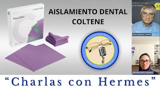 Aislamiento Dental Coltene Charlas con Hermes Depósito Dental Laguna SA de CV [upl. by Prosser]