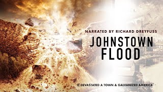 Johnstown Flood  Full Movie Feature Documentary [upl. by Grazia131]