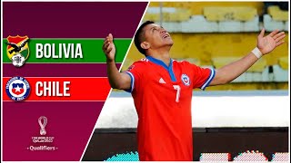 Bolivia 2  3 Chile  Eliminatorias Qatar 2022  fecha 16 [upl. by Giule]