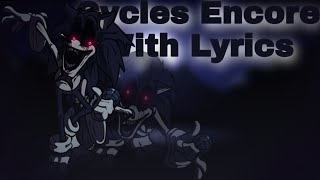 Cycles Encore With Lyrics  6 Shots Demo [upl. by Quincey937]