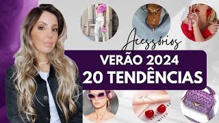 20 TENDÊNCIAS ACESSÓRIOS VERÃO 2024 I Referência dos últimos desfiles I tendencias JAQUE COLIVEIRA [upl. by Hanahsuar]