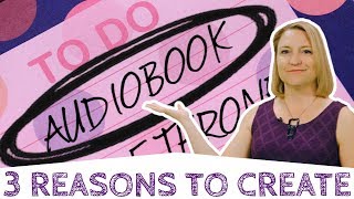 3 Reasons to Consider Publishing an Audiobook [upl. by Mirak]