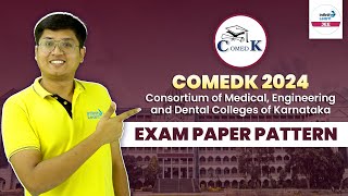 What is The Exam Pattern of COMEDK 2024  comedk2024 exampattern comedkupdate InfinityLearnJEE [upl. by Eisej]