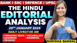 The Hindu Editorial Analysis 20th JANUARY 2024 Vocab Grammar Reading Skimming  Nimisha Bansal [upl. by Sorips]