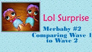 Lol Surprise Ball Meet Merbaby This one color changes [upl. by Nelhsa247]