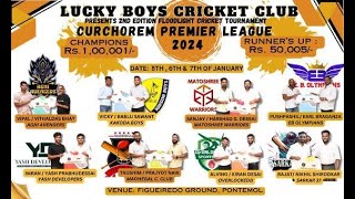 Final Day  CPL 2  Curchorem Premier League Season2  Lucky Boys Curchorem [upl. by Torrin]