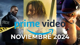 AMAZON PRIME VIDEO Estrenos NOVIEMBRE 2024 [upl. by Stanfill289]