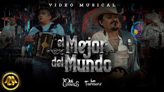 Los Dos Carnales Los Farmerz  El Mejor del Mundo Video Oficial [upl. by Retxed]