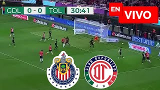 🔴 Chivas vs Toluca EN VIVO  Liga MX Clausura [upl. by Griff]