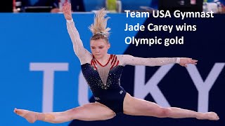 US Gymnast Jade Carey Wins Gold Medal in Tokyo Olympics 2021 floor exercise final  Jade Carey [upl. by Eicats222]