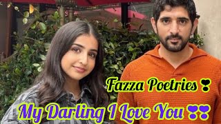 My Darling I Love You🥰🥰Fazza Poetries🥰❣️Today Best Poetry🥰❣️English poetries🥰❣️English poem🥰 [upl. by Erlandson]