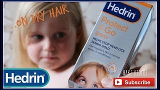 HEDRIN PROTECT AND GO CONDITIONING SPRAY ON DRY HAIR  HAKZVIDEOS  THEMONEYSAVINGMUMCOM [upl. by Ennail]