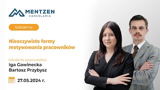 Nieoczywiste formy motywowania pracowników  SZKOLENIE KANCELARIA MENTZEN [upl. by Eceined]