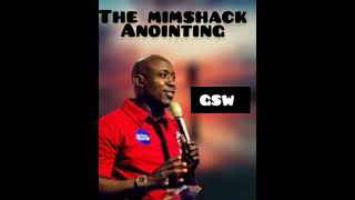 The Mimshack Anointing [upl. by Herra]